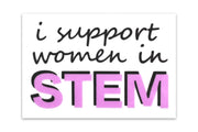 I Support Women in STEM Square Premium Vinyl Sticker, 2 x 2 inch