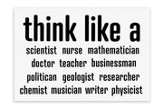 Think Like a Scientist Rectangular Premium Vinyl Sticker, 4 x 2 inch